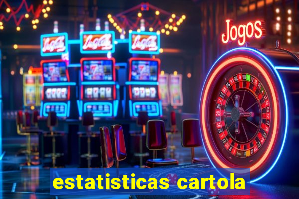 estatisticas cartola